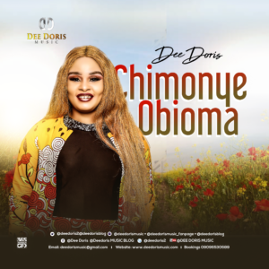 DEE DORIS- CHIMONYE OBIOMA
